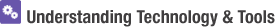 Understanding Technology & Tools